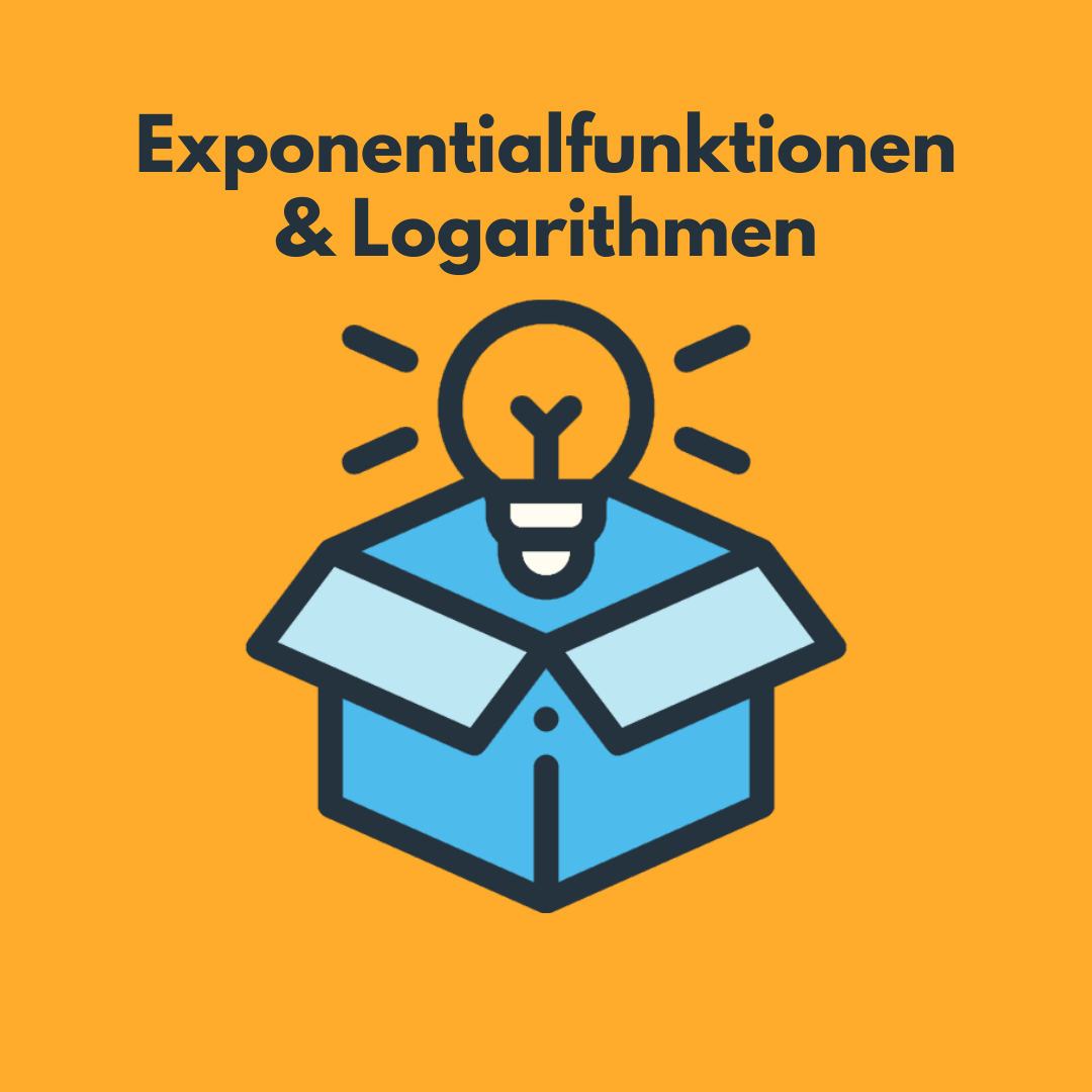 Exponentialfunktionen & Logarithmen