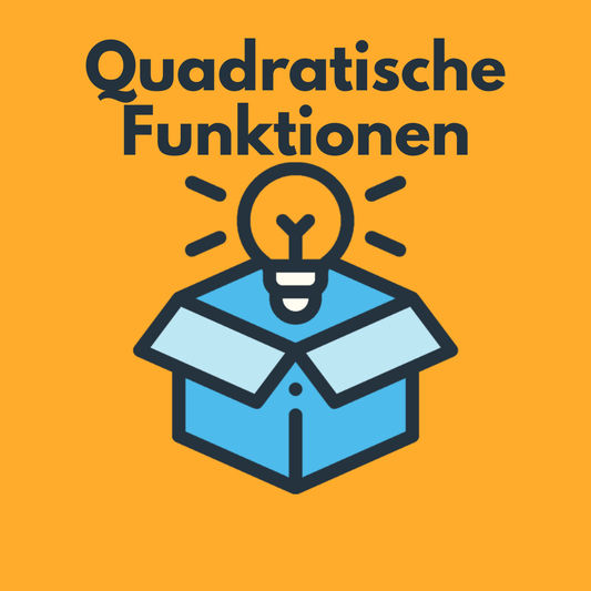 Quadratische Funktionen